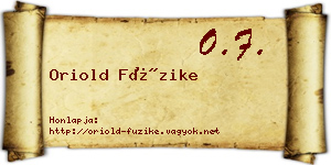 Oriold Füzike névjegykártya